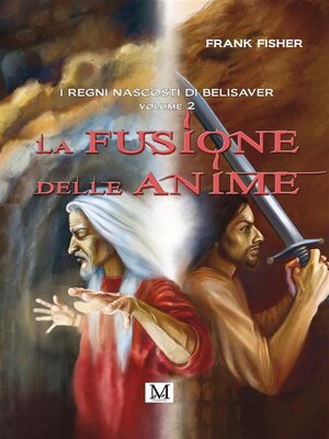 cover image of La fusione delle anime